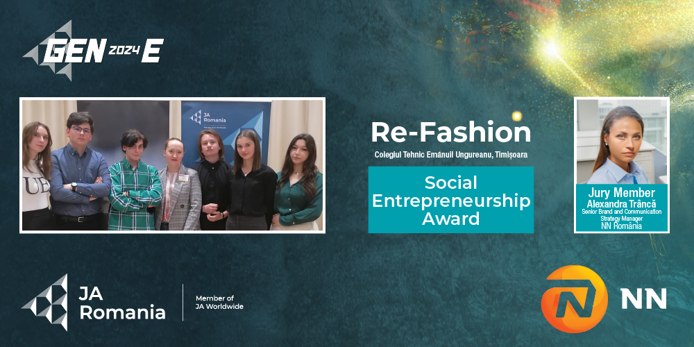 Echipa RE-FASHION de la Colegiul tehnic Emanuil Ungureanu, Timișoara, premiată la finala națională GEN-E de către NN România cu Social Entrepreneurship Award