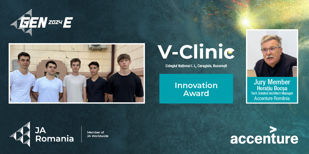 Echipe de tineri premiate de Accenture România pentru inovația în afacerile pilot V-Clinic - Colegiul Național I.L. Caragiale, București și Effective Project - UPB Centrul Universitar Pitești